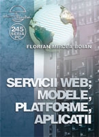 Servicii WEB. Modele, Platforme, Aplicatii