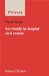 Servitutile in dreptul civil roman