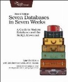 Seven Databases in Seven Weeks 2e