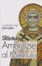 Sfantul Ambrozie Milanului