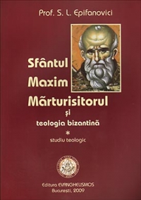 Sfantul Maxim Maturisitorul si teologia bizantina-studiu teologic