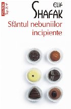 Sfantul nebuniilor incipiente (editie buzunar)