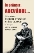 sfarsit adevarul