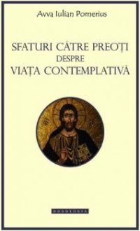 Sfaturi catre preoti despre viata contemplativa