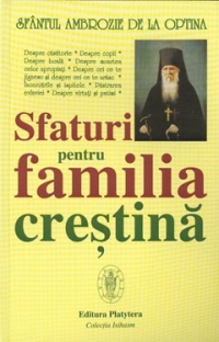 Sfaturi pentru familia crestina