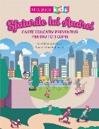 Sfaturile lui Andrei Carte educativ