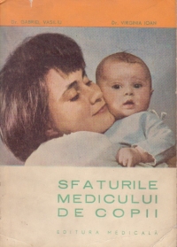 Sfaturile medicului de copii