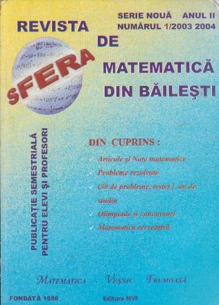 Sfera. Revista de matematica din Bailesti, nr. 1/2003-2004