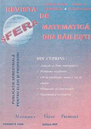 Sfera. Revista de matematica din Bailesti, nr. 4/2003-2004