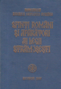 Sfinti romani si aparatori ai legii stramosesti