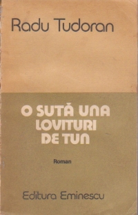 Sfirsit de mileniu, 6 - O suta una lovituri de tun - roman -