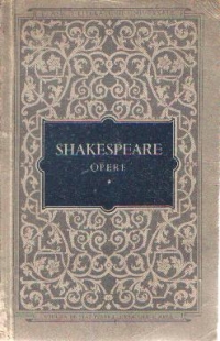 Shakespeare - Opere, volumele I,II si III