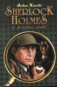 Sherlock Holmes si printesa araba