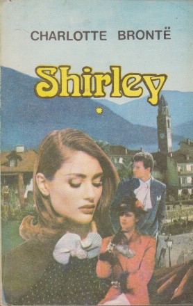 Shirley, Volumul I