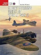 Short Stirling Units of World War 2