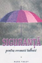 Siguranta pentru vremuri tulburi