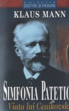 Simfonia patetica (Viata lui Ceaikovski)