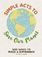 Simple Acts Save Our Planet