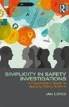 Simplicity in Safety Investigations