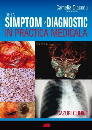 De la simptom la diagnostic în practica medicală