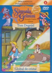 Simsala Grimm - Tom Degetel & Globul de cristal