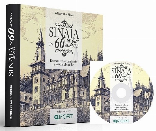 Sinaia la pas in 60 de minute (carte+CD)