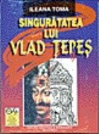 Singuratatea lui Vlad Tepes (Carti