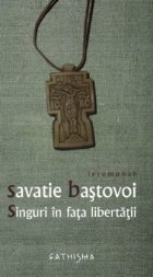 Singuri fata libertatii