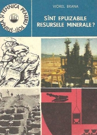 Sint epuizabile resursele minerale?