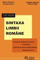 Sintaxa limbii romane. Strict necesar