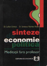 Sinteze de economie politica - Meditatii fara profesor