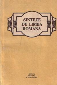 Sinteze de limba romana, Editia a II-a revazuta si mult imbogatita