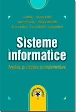 Sisteme informatice. Analiză, proiectare şi implementare