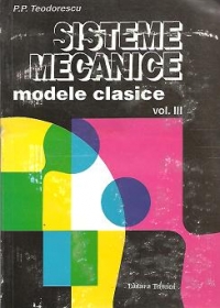 Sisteme mecanice - Modele clasice, Volumul al III-lea