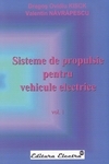 SISTEME DE PROPULSIE PENTRU VEHICULE ELECTRICE Vol.I