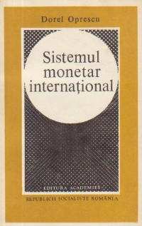 Sistemul Monetar International