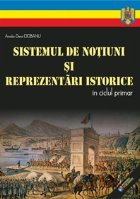 Sistemul de notiuni si reprezentari istorice in ciclul primar