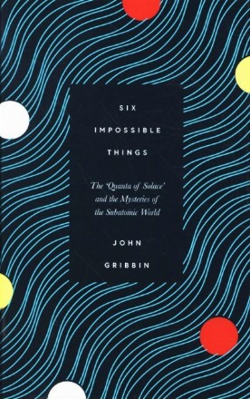 Six Impossible Things