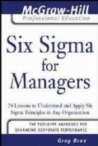 SIX SIGMA FOR MANAGERS