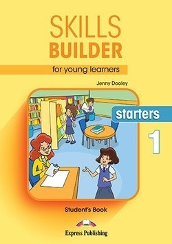 Skills builder for young learners starters 1  student book