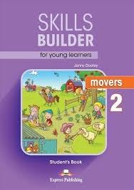 Skills builder for young learners movers 2 student book