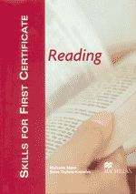 Skills for First Certificate READING (FCE - Student s Book) Suitable for the updated FCE exam