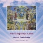 Slavita-mparatie a pacii (CD audio)