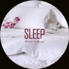 Sleep - Music to Relax