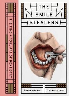 Smile Stealers