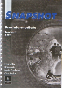 Snapshot : Pre-Intermediate (Teacher s Book)