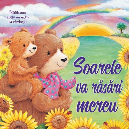 Soarele va rasari mereu