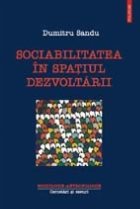 Sociabilitatea spatiul dezvoltarii