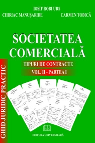 Societatea comerciala - Tipuri de contracte (vol III)