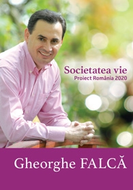 Societatea vie. Proiect Romania 2020